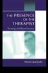 Presence of the Therapist