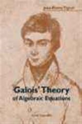 Galois' Theory Of Algebraic Equations