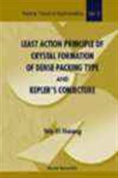 Least Action Principle Of Crystal Formation Of Dense Packing Type And Kepler's Conjecture