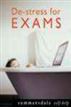 De-Stress for Exams