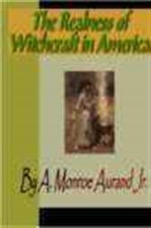 The Realness of Witchcraft in America