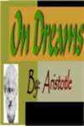 On Dreams - ARISTOTLE