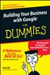 Building Your Business with Google For Dummies