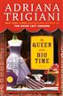 The Queen of the Big Time