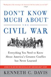 Don't Know Much About the Civil War