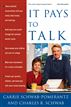 It Pays to Talk