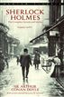Sherlock Holmes: The Complete Novels and Stories: Volumes I and II