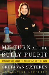 My Turn at the Bully Pulpit