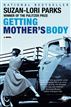 Getting Mother's Body