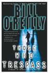 Those Who Trespass: A Novel of Television and Murder