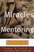 The Miracles of Mentoring