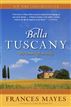 Bella Tuscany