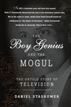 The Boy Genius and the Mogul