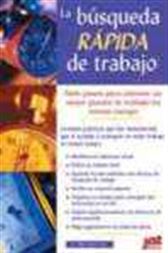 La Busqueda Rapida De Trabajo, 3e