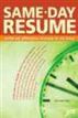 Same-Day Resume