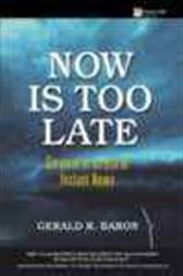 Now Is Too Late
