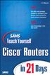 Sams Teach Yourself Cisco Routers in 21 Days