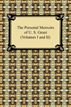 The Personal Memoirs of U. S. Grant Volumes 1 and 2