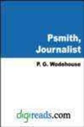 Psmith, Journalist