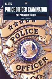 Police Officer Examination Test Preparation Guide