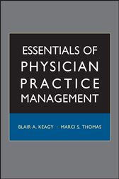 Essentials of Physician Practice Management