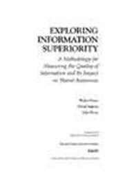 Exploring Information Superiority