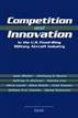 Competition and Innovation in the U.S. Fixed-Wing Military Aircraft Industry