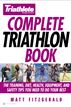 Triathlete Magazine's Complete Triathlon Book