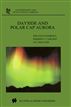 Dayside and Polar Cap Aurora