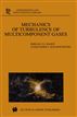 Mechanics of Turbulence of Multicomponent Gases