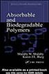 Absorbable and Biodegradable Polymers