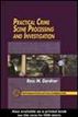 Practical Crime Scene Processing and Investigation
