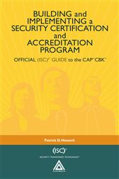 Building and Implementing a Security Certification and Accreditation Program
