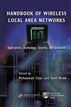 Handbook of Wireless Local Area Networks: Applications,