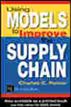 Using Models to Improve the Supply Chain