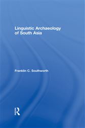 Linguistic Archaeology of South Asia