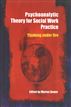 Psychoanalytic theory for social work practice