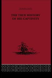 The True History of his Captivity 1557