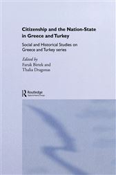 Citizenship and the Nation-State in Greece and Turkey