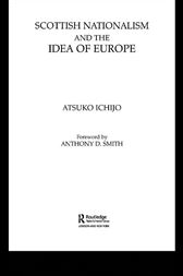 Scottish Nationalism and the Idea of Europe