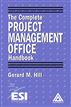 Complete Project Management Office Handbook