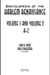 Encyclopedia of the Harlem Renaissance (2 Volume Set)