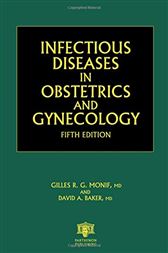 Infectious Diseases in Obstetrics and Gynecology