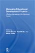 Managing Educational Development Projects