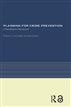 Planning for Crime Prevention