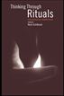 Thinking Through Rituals