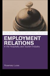 Employment Relations in the Hospitality and Tourism