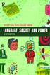 Language, Society and Power