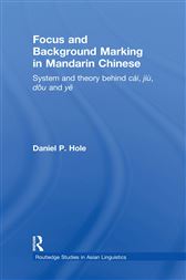 Focus and Background Marking in Mandarin Chinese