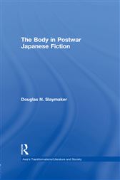 Body in Postwar Japanese Fiction